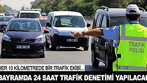 Bayramda Trafik Denetimleri Artacak!!!