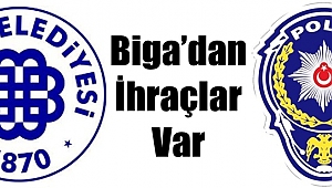 Biga'dan İhraçlar Var