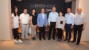Bülent Turan Yataş Enza Home Ziyaret etti.