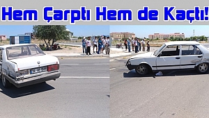 Hem Çarptı Hem de Kaçtı