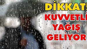 Kaymakamlık Uyardı 'Kuvvetli Yağış Geliyor''