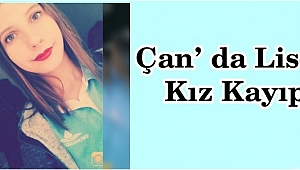 Çan'da Liseli Kız Kayıp