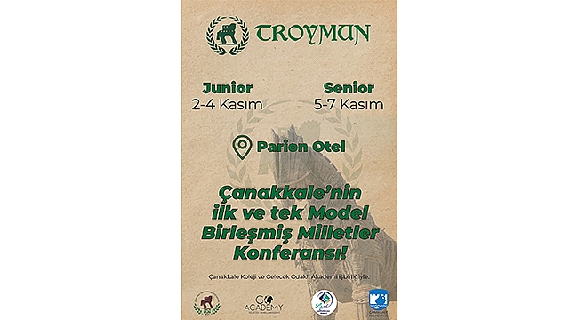 ÇANAKKALE'NİN İLK VE TEK MODEL BİRLEŞMİŞ MİLLETLER KONFERANSI BAŞLIYOR