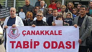 ÇANAKKALE TABİP ODASI'DAN YAZILI BASIN AÇIKLAMASI
