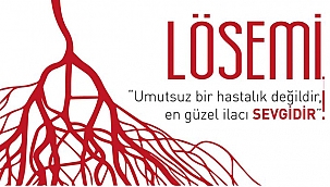 LÖSEMİLİ ÇOCUKLAR HAFTASI