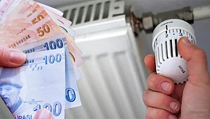 DOĞAL GAZ TÜKETİM DESTEĞİ ÖDEMELERİ BAŞLADI