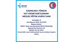 KAT HİZMETLERİ ELEMANI MESLEK EĞİTİM KURSUNA BAŞVURULAR BAŞLADI