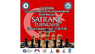 23 NİSAN'A ÖZEL SATRANÇ TURNUVALARI GERÇEKLEŞECEK