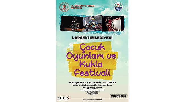 LAPSEKİ BELEDİYESİ ÇOCUK OYUNLARI VE KUKLA FESTİVALİ BAŞLIYOR