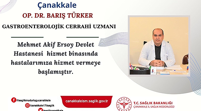 ÇANAKKALE'YE YENİ HEKİMLER