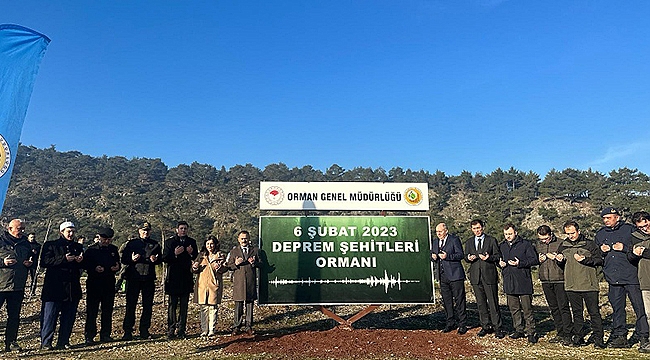 DEPREM ŞEHİTLERİ ORMANI KURULDU