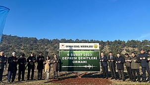 DEPREM ŞEHİTLERİ ORMANI KURULDU