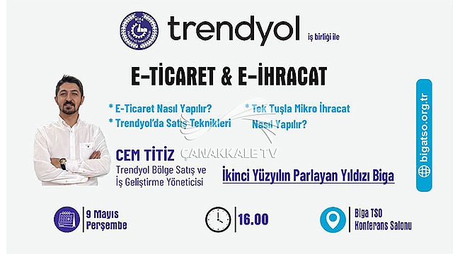 TRENDYOL'DAN CEM TİTİZ BİGA TSO'NUN KONUĞU OLACAK