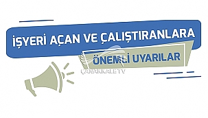 İŞYERİ AÇAN VE ÇALIŞTIRAN HEMŞEHRİLERİMİZE YÖNELİK DUYURU!