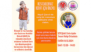 ÇAN'IN EVLADI İSA BERAT İÇİN KERMES DÜZENLENİYOR
