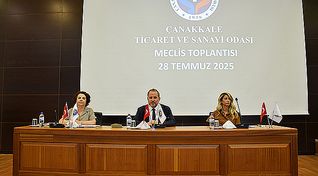 ÇTSO TEMMUZ AYI MECLİSİNDE GÜNDEM: YANGINLAR, TERÖRLE MÜCADELE VE EKONOMİ
