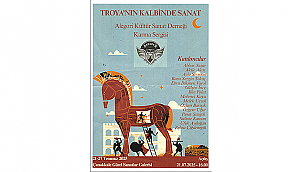 "TROYA'NIN KALBİNDE SANAT" AÇILIŞINA DAVETLİSİNİZ