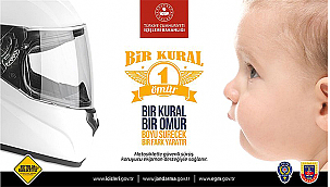 "BİR KURAL, BİR ÖMÜR"