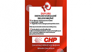 CHP ESENLER MAHALLESİ DELEGE SEÇİMİ 18 AĞUSTOS'TA GERÇEKLEŞTİRİLECEK