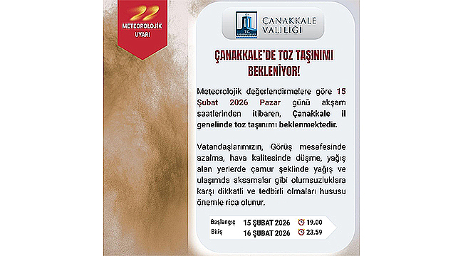 ÇANAKKALE'DE TOZ TAŞINIMI UYARISI!