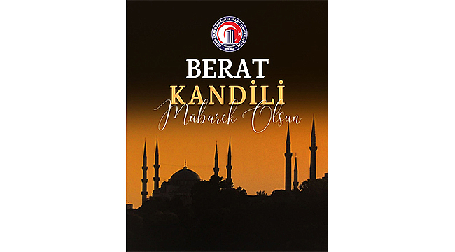 REKTÖR ERENOĞLU'NDAN BERAT KANDİLİ MESAJI