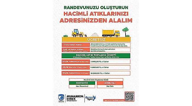 HACİMLİ ATIKLARDA RANDEVULU SİSTEM UYGULAMASI SÜRÜYOR