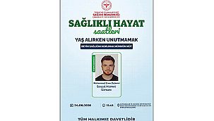  SAĞLIKLI HAYAT SAATLERİ'NDE BEYİN SAĞLIĞI KONUŞULACAK
