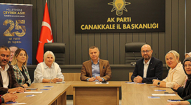 AK PARTİ ÇANAKKALE'DE YÖNETİM KURULU TOPLANTISI